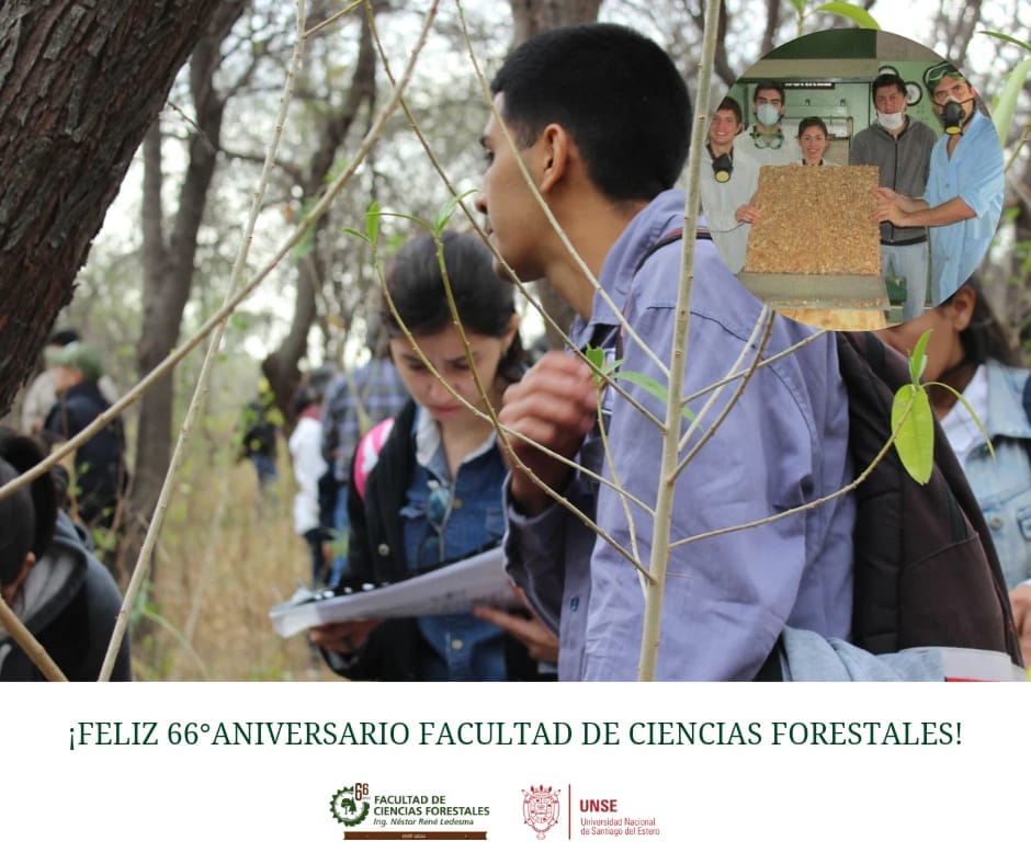  66° Aniversario de la Facultad de Ciencias Forestales