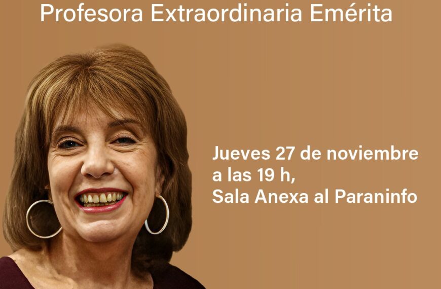 La UNSE distingue a la…