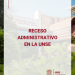 Receso administrativo en la UNSE